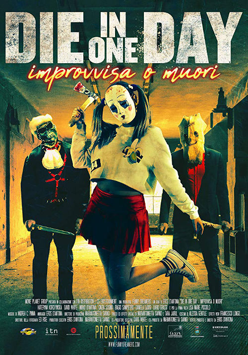 Die In One Day - Improvvisa O Muori - 2018