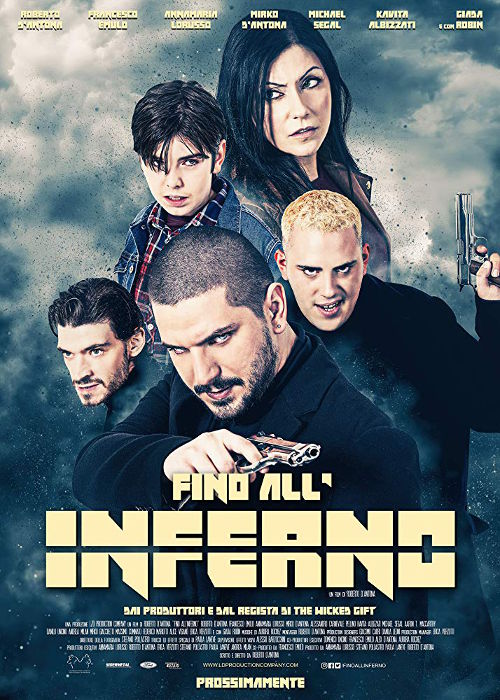 Fino All'inferno - 2018 1 Fino All'inferno - 2018
